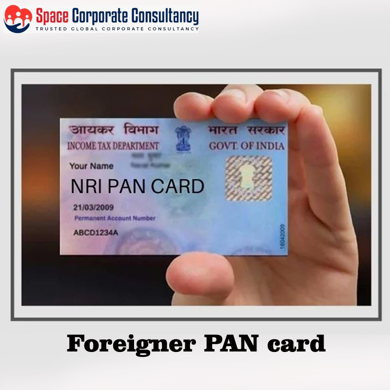 FOREIGNER PAN CARD